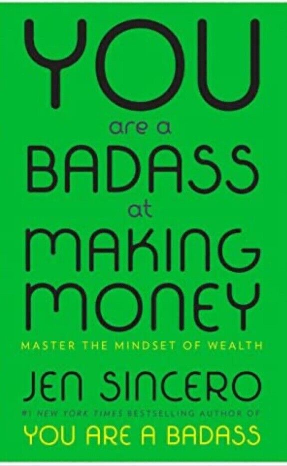 You Are a Badass at Making Money: Master the Mindset of Wealth - VERY GOOD